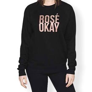 Brunette The Label “Rose Okay” Classic Crewneck Sweatshirt